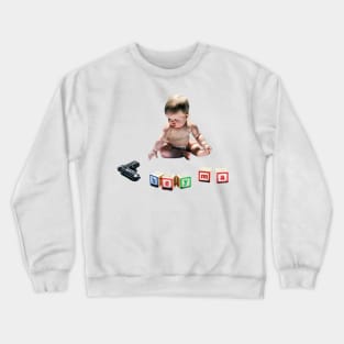 Hey Ma Crewneck Sweatshirt